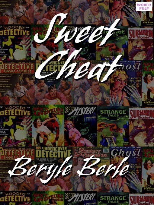 Title details for SWEET CHEAT by BERYLE BERLE - Available